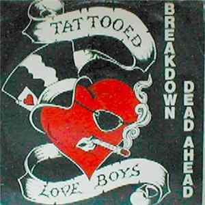 Tattooed Love Boys - Breakdown Dead Ahead flac
