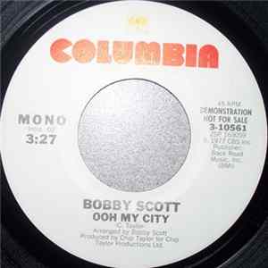 Bobby Scott - Ooh My City flac