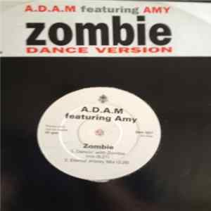 A.D.A.M. Featuring Amy - Zombie (Dance Version) flac