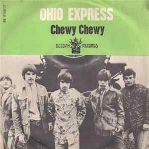 Ohio Express - Chewy Chewy flac