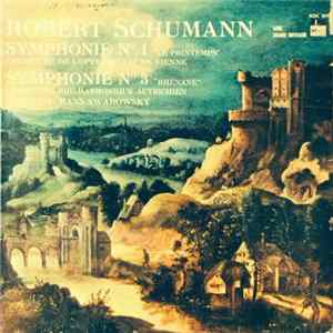 Robert Schumann - Orchestre De L'Opéra D'État De Vienne / Orchestre Philharmonique Autrichien, Hans Swarowsky - Le Printemps / Rhénane flac