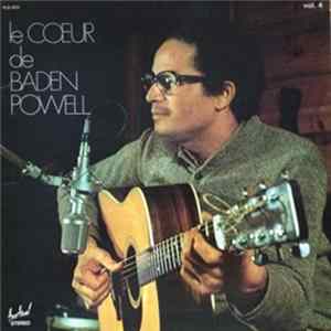 Baden Powell - Vol.4 - Le Coeur De Baden Powell flac