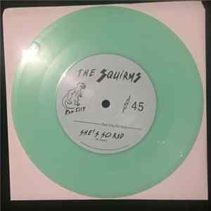 The Squirms - She's So Rad b/w Molly Of Holly flac