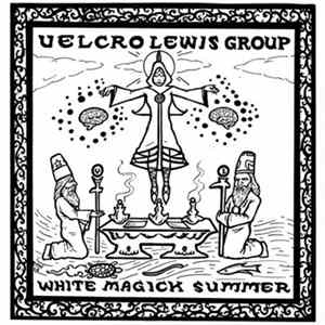 Velcro Lewis Group - White Magick Summer flac