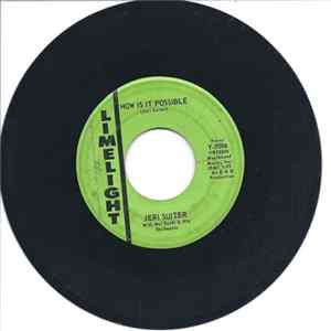 Jeri Suiter - How Is It Possible / Bucket Seat flac