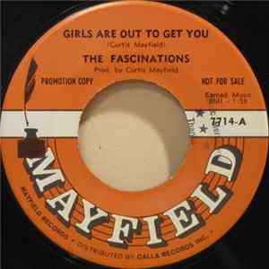 The Fascinations - Girls Are Out To Get You flac