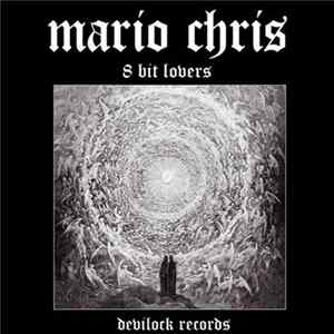 Mario Chris - 8 Bit Lovers flac