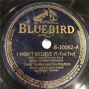"Fats" Waller & His Rhythm - I Won't Believe It / Imagine My Surprise flac