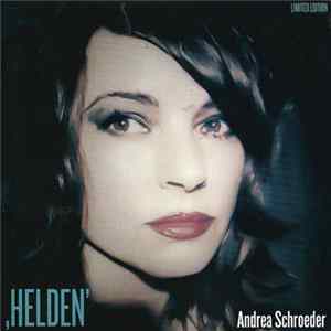 Andrea Schroeder - Helden flac