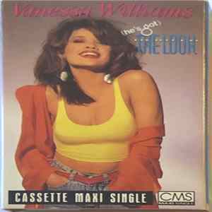 Vanessa Williams - (He's Got) The Look flac