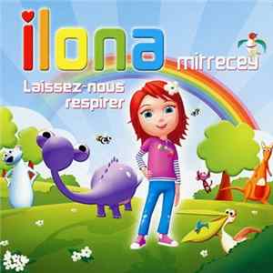 Ilona Mitrecey - Laissez-nous Respirer flac