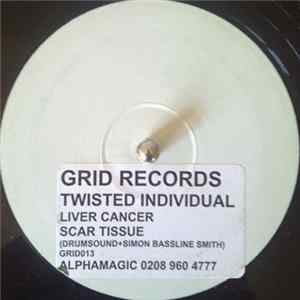 Twisted Individual - Liver Cancer / Scar Tissue (Drumsound+Simon Bassline Smith Remix) flac