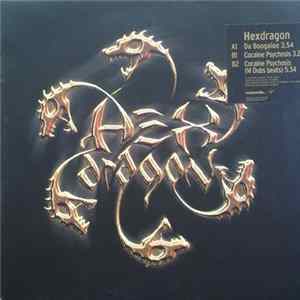 Hexdragon - Da Boogaloo / Cocaine Psychosis flac