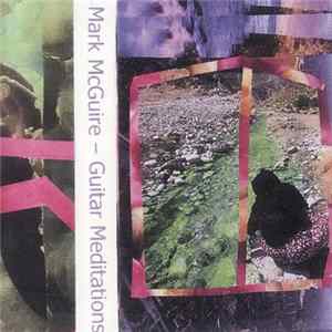 Mark McGuire - Guitar Meditations flac