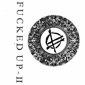 Fucked Up - Mix Tape - Volume Two flac