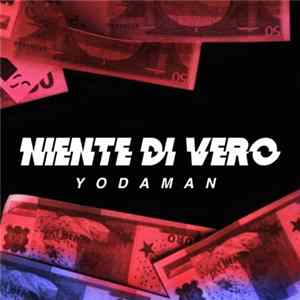 Yodaman - Niente Di Vero flac