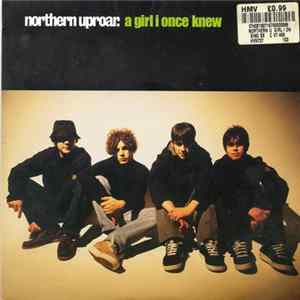 Northern Uproar - A Girl I Once Knew flac
