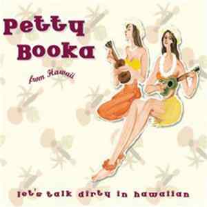 Petty Booka - Let's Talk Dirty In Hawaiian flac