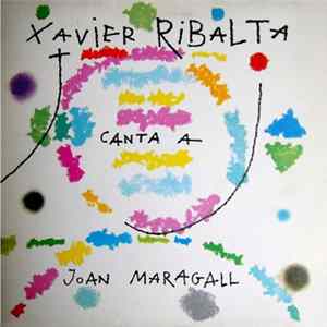 Xavier Ribalta - Canta A Joan Maragall flac