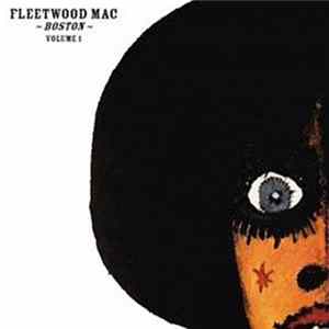 Fleetwood Mac - Boston - Volume One flac