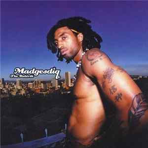 Madgesdiq - The Rebirth flac