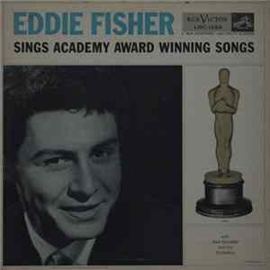 Eddie Fisher With Axel Stordahl And His Orchestra - Sings Academy Award Winning Songs flac