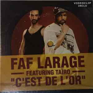 Faf Larage Featuring Taïro - C'est De L'Or flac