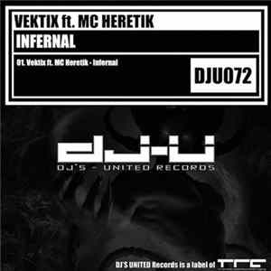 Vektix Ft. MC Heretik - Infernal flac