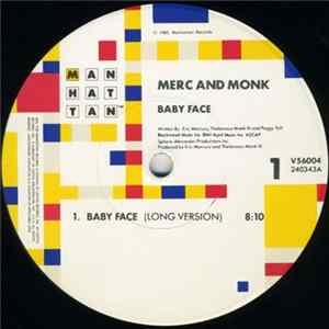 Merc And Monk - Baby Face flac