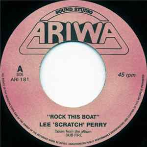 Lee 'Scratch' Perry / Mad Professor - Rock This Boat / Rock This Dub flac