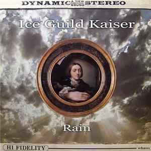 Ice Guild Kaiser - Rain flac
