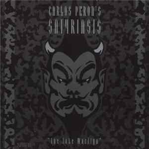 Carlos Peron's Satyriasis - The Late Marilyn flac