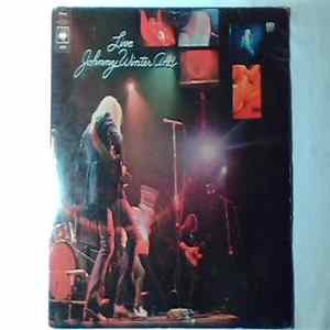 Johnny Winter - And Live flac