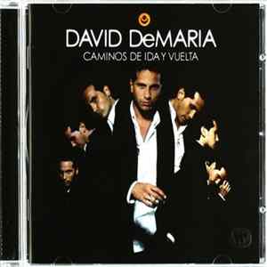 David DeMaría - Caminos De Ida Y Vuelta flac