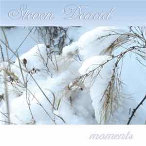 Steven Deacid - Moments flac