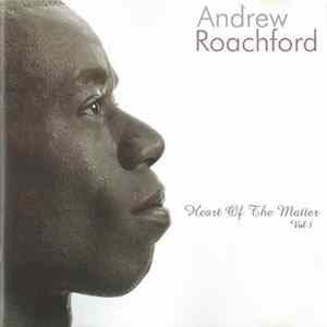 Andrew Roachford - Heart Of The Matter Vol 1 flac