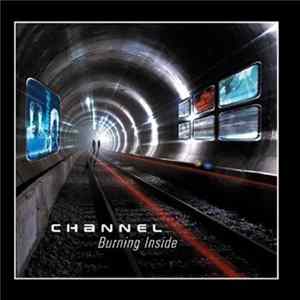 Channel - Burning Inside flac