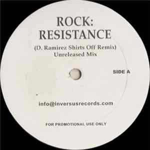 Rock - Resistance (D. Ramirez Shirts Off Remix) flac