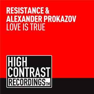Resistance & Alexander Prokazov - Love Is True flac
