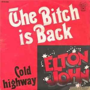 Elton John - The Bitch Is Back flac