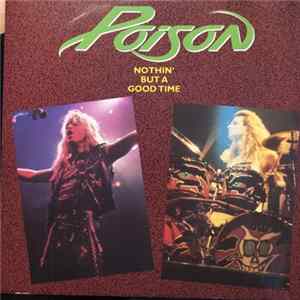 Poison - Nothin' But A Good Time flac
