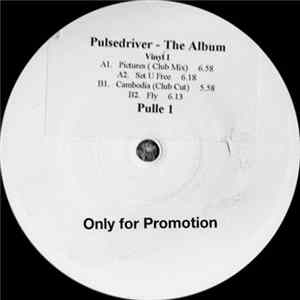 Pulsedriver - The Album flac