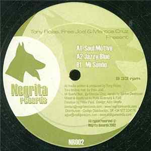 Toni Rojas, Free Joel & Marcos Cruz - Soul Motive flac