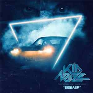 Kid Noize - Eisbaer flac
