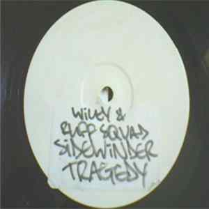 Ruff Sqwad - Sidewinder / Tragedy flac