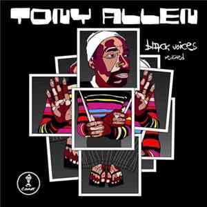 Tony Allen - Black Voices Revisited flac
