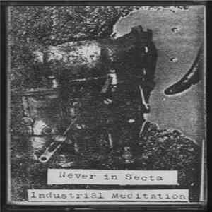 Never Insecta - Industrial Meditation flac