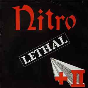 Nitro - Lethal + II flac