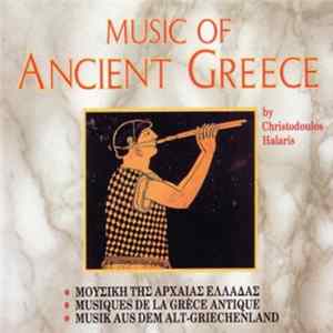Christodoulos Halaris - Music Of Ancient Greece flac