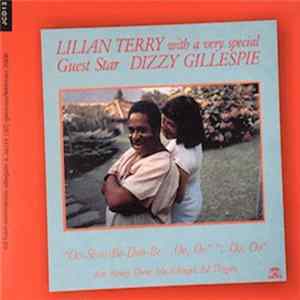 Lilian Terry / Dizzy Gillespie - "Oo-Shoo-Be-Doo-Be ...Oo, Oo" "...Oo, Oo" flac